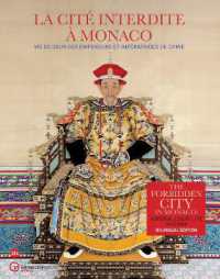 The Forbidden City in Monaco : Imperial Court Life in China