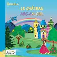 LE CHATEAU ARC-EN-CIEL (JUNIOR)