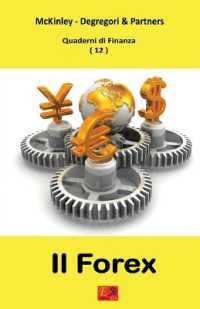 Il Forex - Quaderni di Finanza 12 (Quaderni Di Finanza)