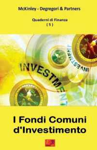 I Fondi Comuni d'Investimento - Quaderni di Finanza 5 (Quaderni Di Finanza)