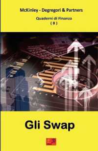 Gli Swap - Quaderni di Finanza 8 (Quaderni Di Finanza)