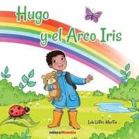 Hugo y El Arco Iris