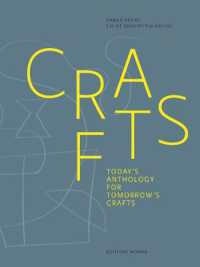 Crafts : Today's Anthology for Tomorrow's Crafts