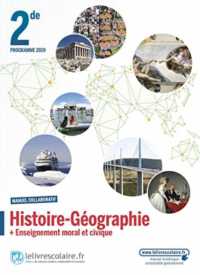HISTOIRE GEOGRAPHIE 2NDE, EDITION 2019