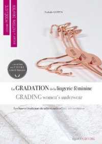 LA GRADATION DE LA LINGERIE FEMININE - LES BASES D'EVOLUTIONS DE TAILLE EN TAILLE