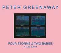 FOUR STORMS & TWO BABIES - A LOVE STORY (CINEMA  SCENARI)