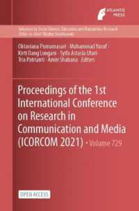 Proceedings of the 1st International Conference on Research in Communication and Media (ICORCOM 2021)
