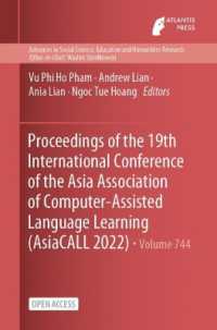 Proceedings of the 19th International Conference of the Asia Association of Computer-Assisted Language Learning (AsiaCALL 2022)