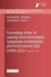 Proceedings of the 1st Lawang Sewu International Symposium on Humanities and Social Sciences 2022 (LEWIS 2022)
