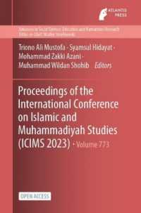 Proceedings of the International Conference on Islamic and Muhammadiyah Studies (ICIMS 2023)