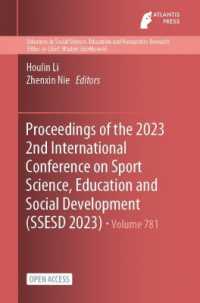 Proceedings of the 2023 2nd International Conference on Sport Science, Education and Social Development (SSESD 2023)