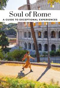 SOUL OF ROME - A GUIDE TO EXCEPTIONAL EXPERIENCES