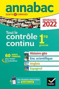 ANNALES DU BAC ANNABAC 2022 TOUT LE CONTROLE CONTINU 1RE - HISTOIRE-GEOGRAPHIE, ENSEIGNEMENT SCIENTI (ANNABAC)