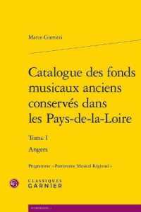 CATALOGUE DES FONDS MUSICAUX ANCIENS CONSERVES DANS LES PAYS-DE-LA-LOIRE - TOME I - ANGERS (MUSICOLOGIE)