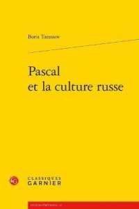 PASCAL ET LA CULTURE RUSSE (UNIVERS PORT-RO)