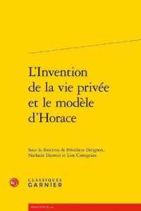 L'INVENTION DE LA VIE PRIVEE ET LE MODELE D'HORACE (RENCONTRES)