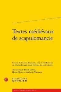 TEXTES MEDIEVAUX DE SCAPULOMANCIE (TEXTES LITTERAI)