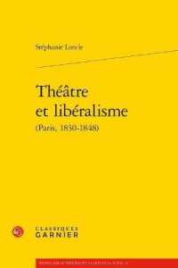 THEATRE ET LIBERALISME (ETUDES SUR LE T)