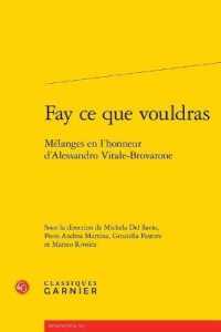 FAY CE QUE VOULDRAS - MELANGES EN L'HONNEUR D'ALESSANDRO VITALE-BROVARONE (RENCONTRES)