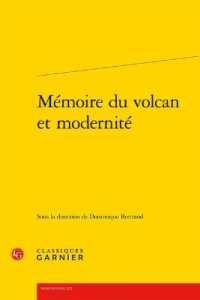 MEMOIRE DU VOLCAN ET MODERNITE (RENCONTRES)