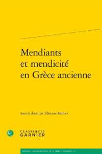 MENDIANTS ET MENDICITE EN GRECE ANCIENNE (KAINON - ANTHRO)