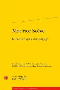 MAURICE SCEVE - LE POETE EN QUETE D'UN LANGAGE (ETUDES ET ESSAI)
