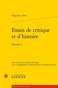 ESSAIS DE CRITIQUE ET D'HISTOIRE - VOLUME I (BIBLIOTHEQUE DU)