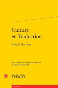 CULTURE ET TRADUCTION - AU-DELA DES MOTS (TRANSLATIO)