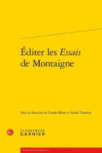 EDITER LES ESSAIS DE MONTAIGNE (ETUDES MONTAIGN)