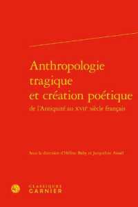 ANTHROPOLOGIE TRAGIQUE ET CREATION POETIQUE (RENCONTRES)