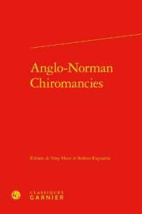 ANGLO-NORMAN CHIROMANCIES (TEXTES LITTERAI)