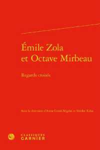 EMILE ZOLA ET OCTAVE MIRBEAU - REGARDS CROISES (RENCONTRES)
