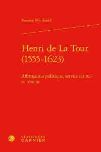 HENRI DE LA TOUR (1555-1623) - AFFIRMATION POLITIQUE, SERVICE DU ROI ET REVOLTE (BIBLIOTHEQUE D')