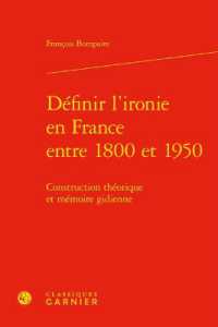 DEFINIR L'IRONIE EN FRANCE ENTRE 1800 ET 1950 - CONSTRUCTION THEORIQUE ET MEMOIRE GIDIENNE (BIBLIOTHEQUE GI)
