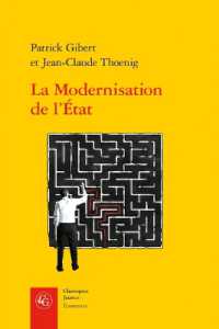 LA MODERNISATION DE L'ETAT - UNE PROMESSE TRAHIE ? (CLASSIQUES JAUN)