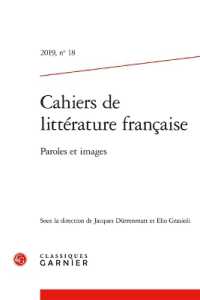 CAHIERS DE LITTERATURE FRANCAISE - N  18 - PAROLES ET IMAGES (CAHIERS DE LITT)