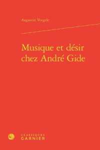 MUSIQUE ET DESIR CHEZ ANDRE GIDE (BIBLIOTHEQUE GI)