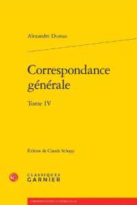 CORRESPONDANCE GENERALE - TOME IV (CORRESPONDANCES)