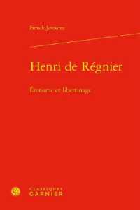 HENRI DE REGNIER - EROTISME ET LIBERTINAGE (ETUDES ROMANTIQ)
