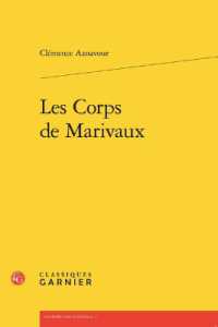 LES CORPS DE MARIVAUX (L'EUROPE DES LU)