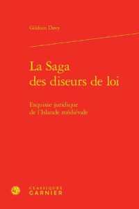 LA SAGA DES DISEURS DE LOI - ESQUISSE JURIDIQUE DE L'ISLANDE MEDIEVALE (HISTOIRE DU DRO)