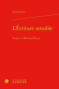 L'ECRITURE SENSIBLE - PROUST ET MERLEAU-PONTY (BIBLIOTHEQUE PR)