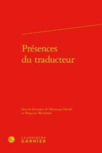 PRESENCES DU TRADUCTEUR (TRANSLATIO)
