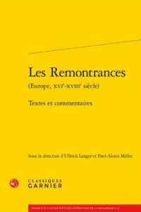LES REMONTRANCES - TEXTES ET COMMENTAIRES (TRAVAUX DU CENT)