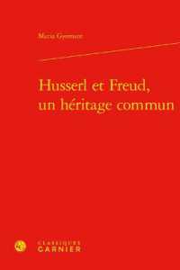 HUSSERL ET FREUD, UN HERITAGE COMMUN (PHILOSOPHIES CO)