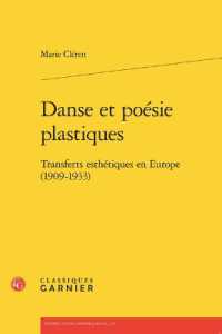 DANSE ET POESIE PLASTIQUES - TRANSFERTS ESTHETIQUES EN EUROPE (1909-1933) (PERSPECTIVES CO)