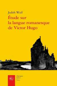 ETUDE SUR LA LANGUE ROMANESQUE DE VICTOR HUGO (CLASSIQUES JAUN)