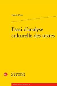 ESSAI D'ANALYSE CULTURELLE DES TEXTES (THEORIE DE LA L)