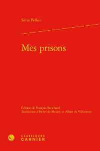 MES PRISONS (LITTERATURES DU)