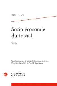 SOCIO-ECONOMIE DU TRAVAIL - 2021 - 1, N  9 (SOCIO-ECONOMIE)